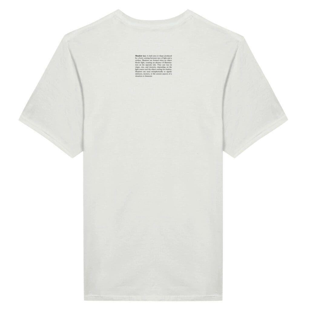 Words shadow T-shirt classic